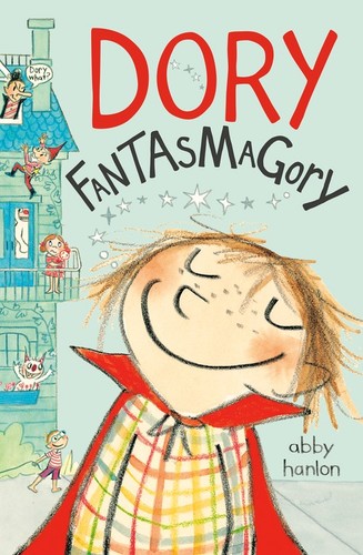 Dory fantasmagory abby hanlon - dory, fantasmagory,